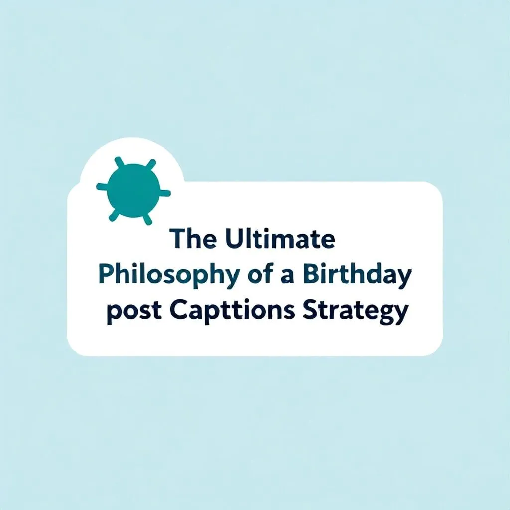 birthday post captions